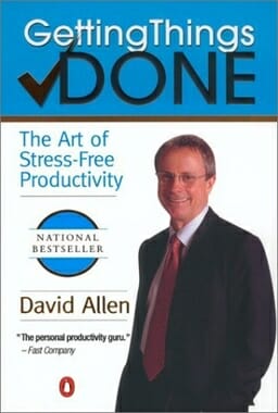 Getting Things Done, by David Allen